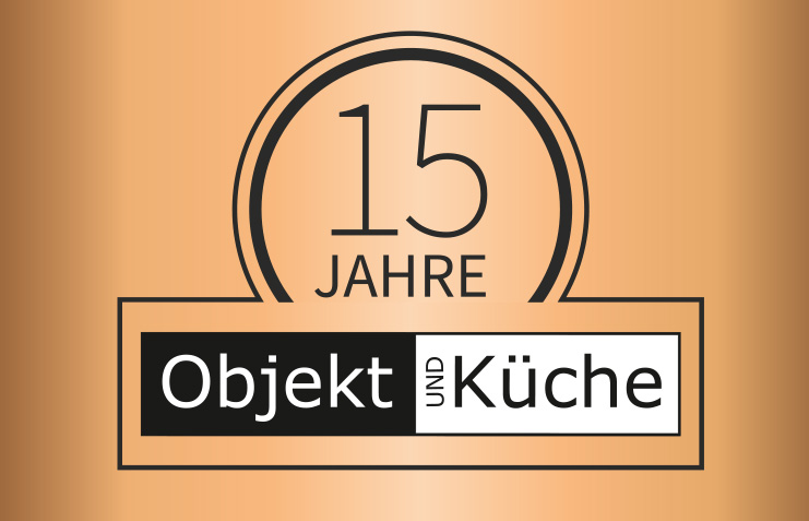 Wir feiern 15 Jahre Objekt und Küche in Bühl und Karlsruhe ...